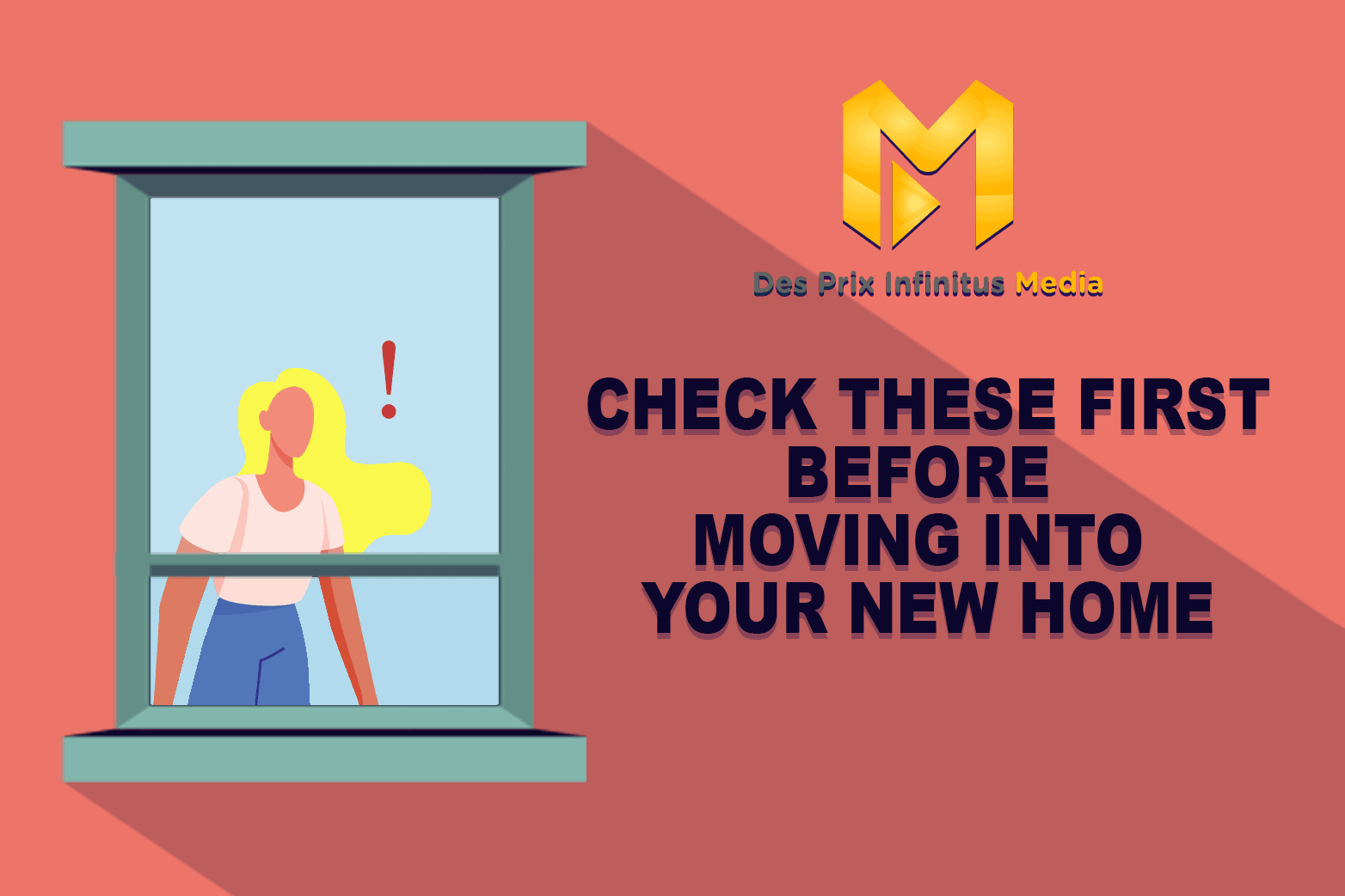Check these First before Moving into Your New Home - Featured Image