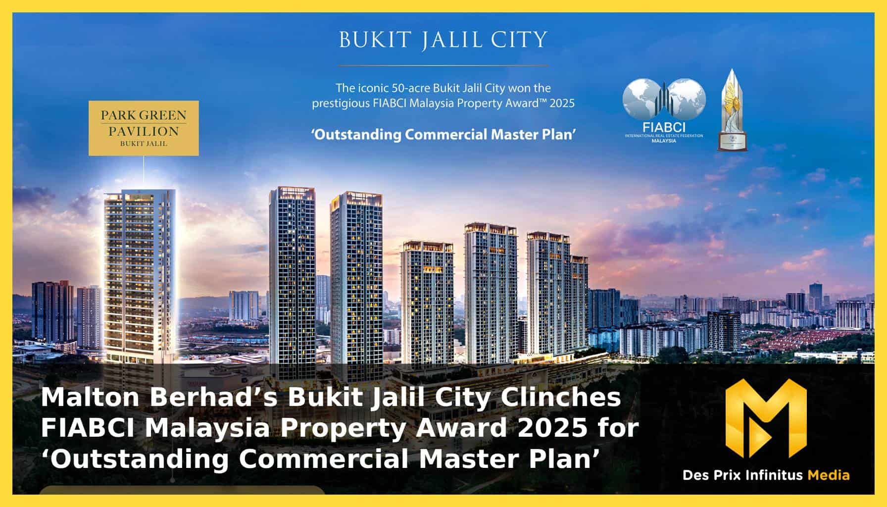 Malton Berhad’s Bukit Jalil City Clinches FIABCI Malaysia Property Award 2025 - Featured Image