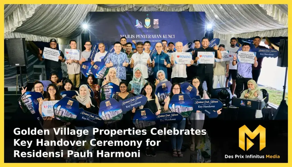 Golden village properties celebrates key handover ceremony for residensi pauh harmoni featured img