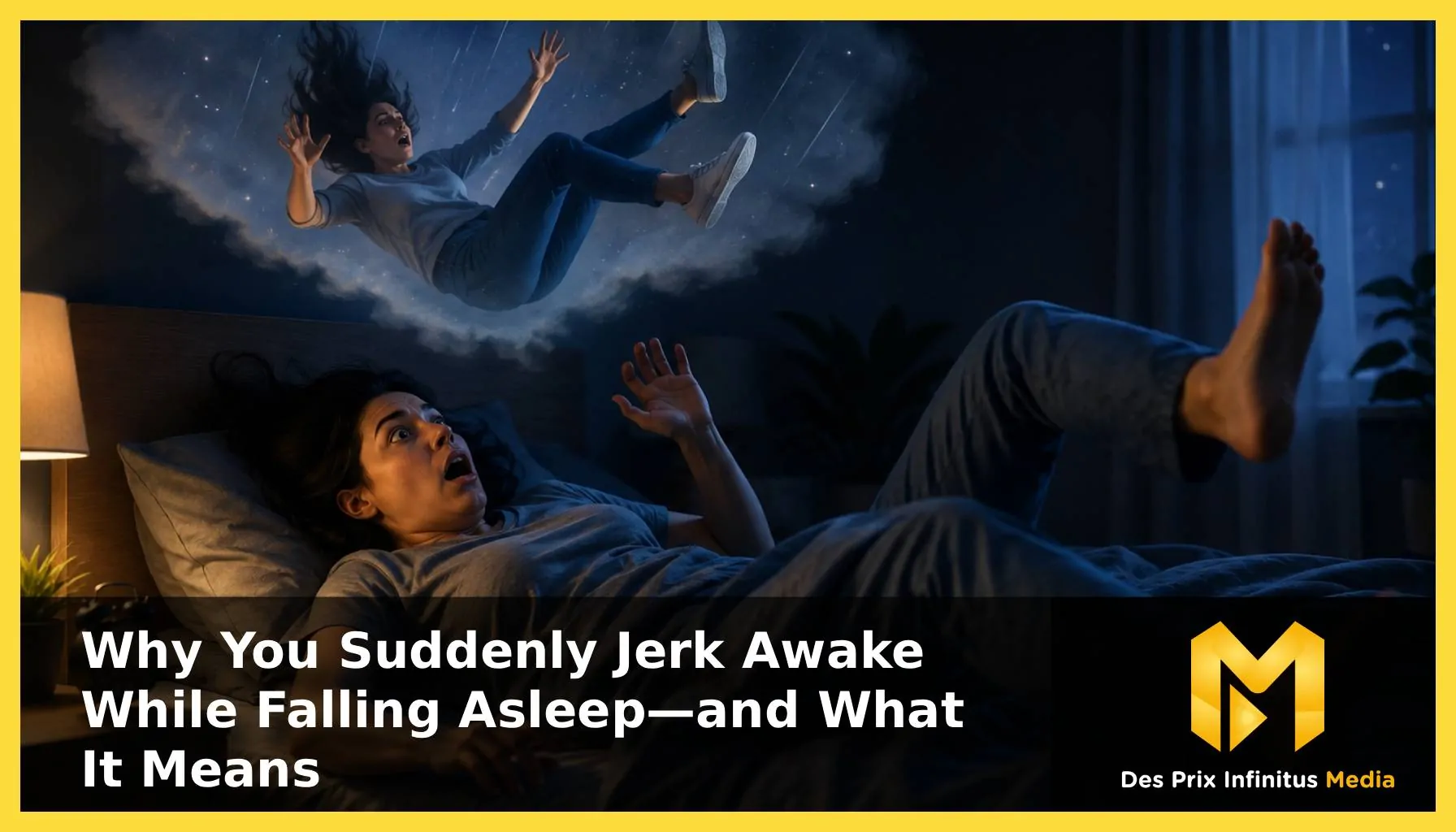 Why you suddenly jerk awake while falling asleepand what it means featured img